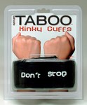 TABOO Kinky Cuffs - Don't Stop 